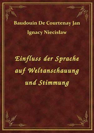 Einfluss der Sprache auf Weltanschauung und Stimmung – ebook