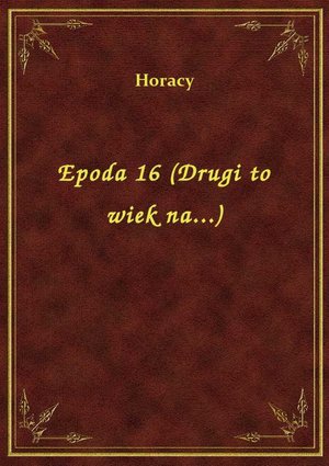 Epoda 16 (Drugi to wiek na...) – ebook