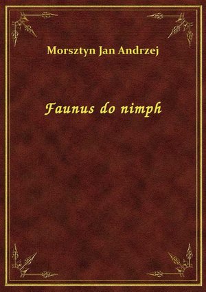 Faunus do nimph – ebook