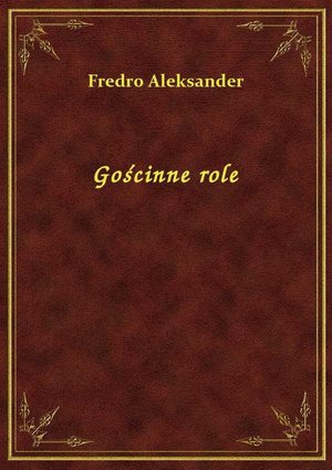 Gościnne role – ebook