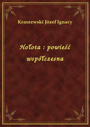 Hołota : powieść współczesna – ebook