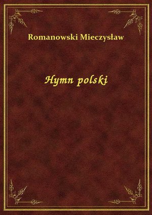 Hymn polski – ebook