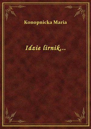Idzie lirnik... – ebook