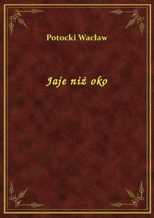 Jaje niż oko – ebook