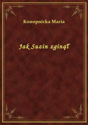 Jak Suzin zginął – ebook