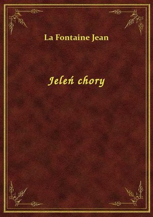 Jeleń chory – ebook
