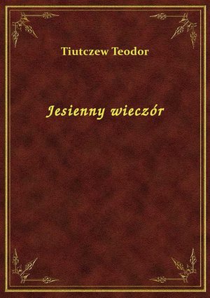 Jesienny wieczór – ebook