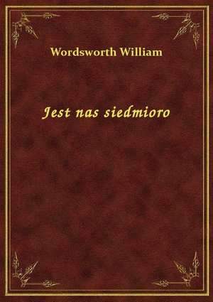 Jest nas siedmioro – ebook