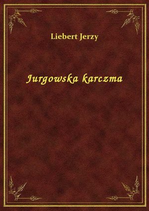 Jurgowska karczma – ebook
