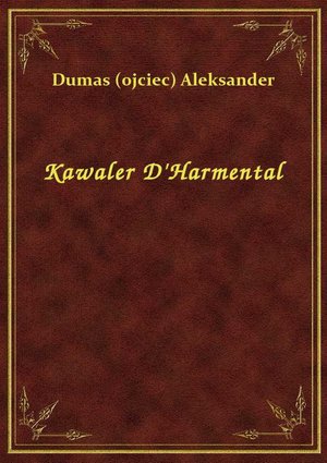Kawaler D'Harmental – ebook