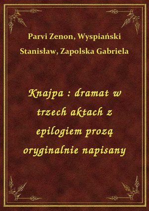 Knajpa : dramat w trzech aktach z epilogiem prozą oryginalnie napisany – ebook
