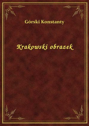 Krakowski obrazek – ebook