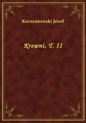 Krewni, T. II – ebook