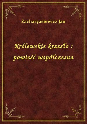 Królewskie krzesło : powieść współczesna – ebook