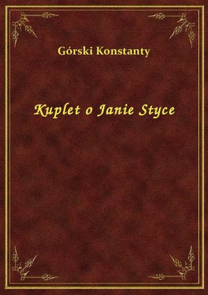 Kuplet o Janie Styce – ebook