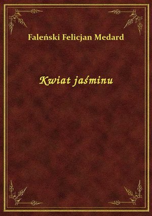 Kwiat jaśminu – ebook