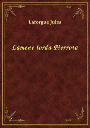 Lament lorda Pierrota – ebook