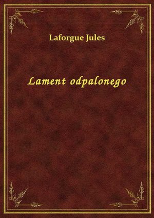 Lament odpalonego – ebook