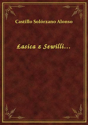Łasica z Sewilli… – ebook