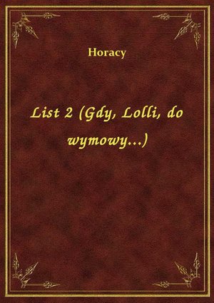 List 2 (Gdy, Lolli, do wymowy...) – ebook