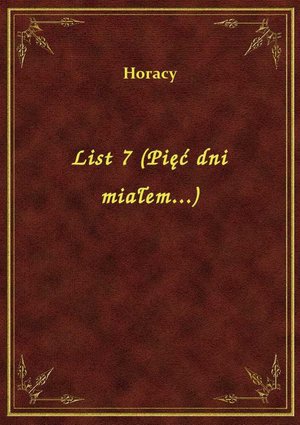 List 7 (Pięć dni miałem...) – ebook