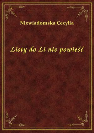 Listy do Li nie powieść – ebook