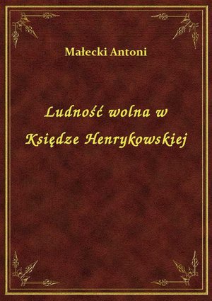 Ludność wolna w Księdze Henrykowskiej – ebook