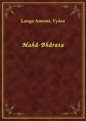 Mahâ-Bhârata – ebook