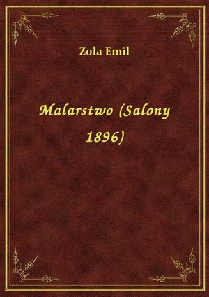 Malarstwo (Salony 1896) – ebook