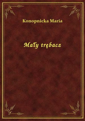 Mały trębacz – ebook