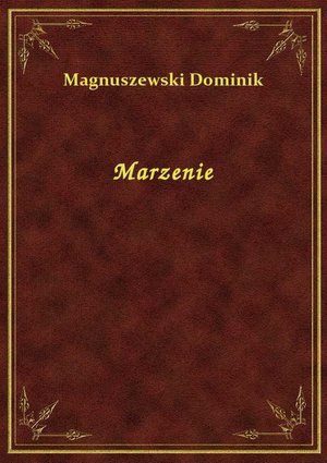 Marzenie – ebook