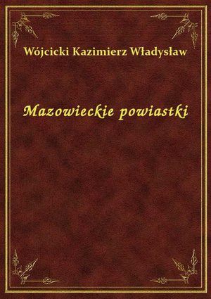 Mazowieckie powiastki – ebook
