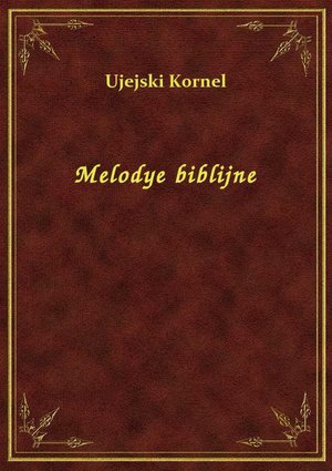 Melodye biblijne – ebook