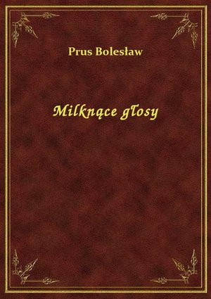 Milknące głosy – ebook