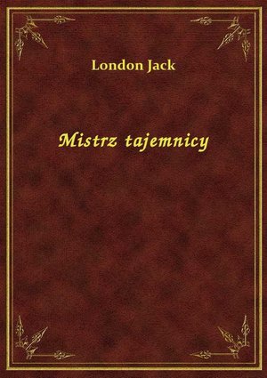 Mistrz tajemnicy – ebook