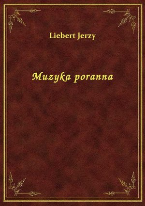 Muzyka poranna – ebook