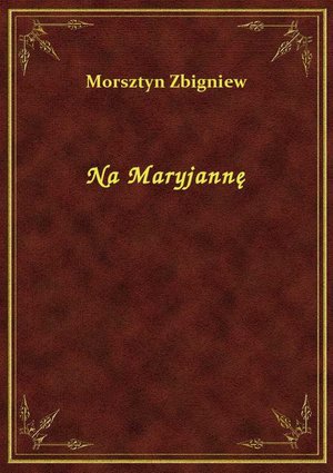 Na Maryjannę – ebook