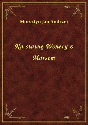 Na statuę Wenery z Marsem – ebook