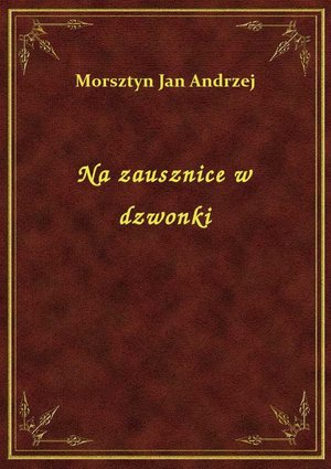 Na zausznice w dzwonki – ebook