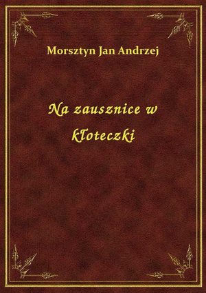 Na zausznice w kłoteczki – ebook