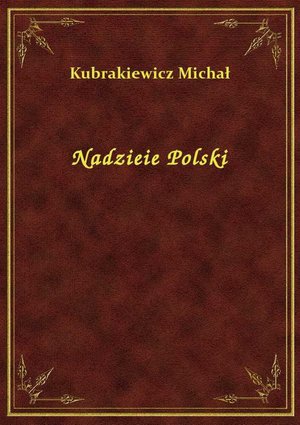 Nadzieie Polski – ebook