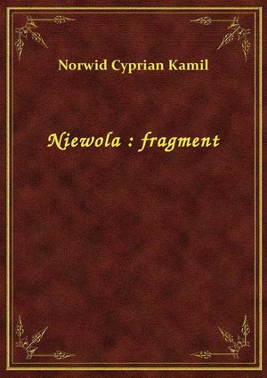 Niewola : fragment – ebook