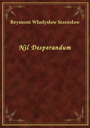 Nil Desperandum – ebook