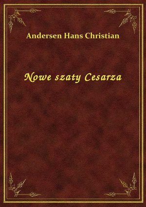 Nowe szaty Cesarza – ebook