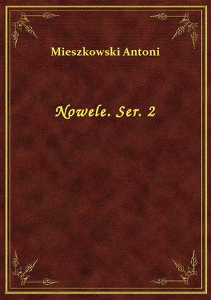 Nowele. Ser. 2 – ebook