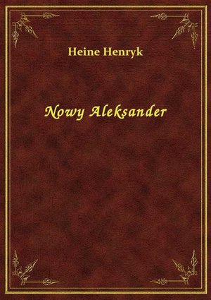 Nowy Aleksander – ebook