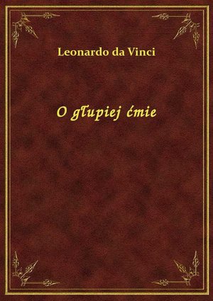 O głupiej ćmie – ebook