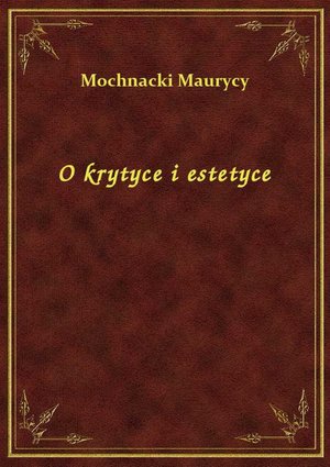 O krytyce i estetyce – ebook