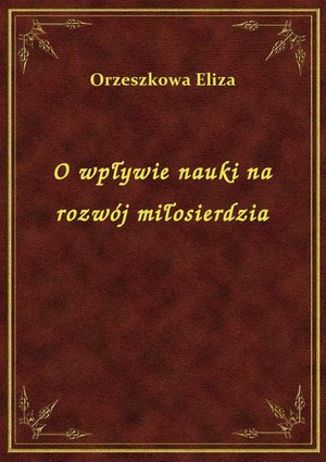 O wpływie nauki na rozwój miłosierdzia – ebook