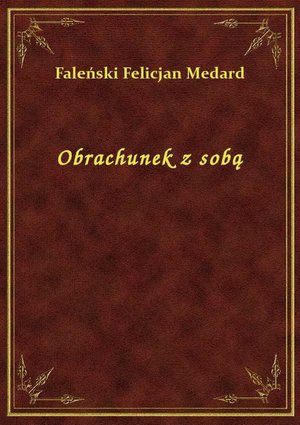 Obrachunek z sobą – ebook